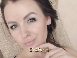 EvaFlower