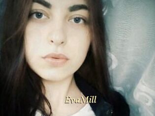 EvaMill