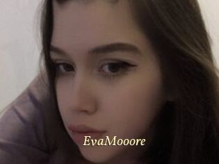 EvaMooore