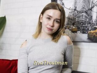 EvaTroutman