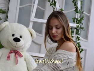 EvaUrSweet