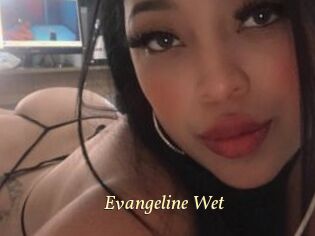 Evangeline_Wet