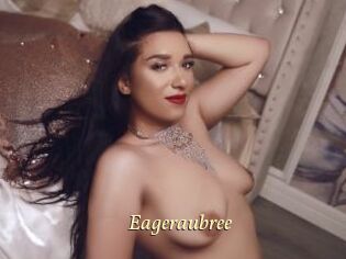 Eageraubree