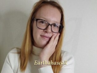 Earthahascall