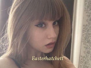 Easterhatchett