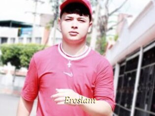 Eroslam
