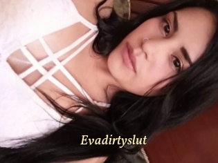 Evadirtyslut