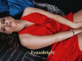 Evasobright