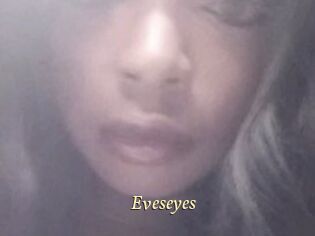 Eveseyes