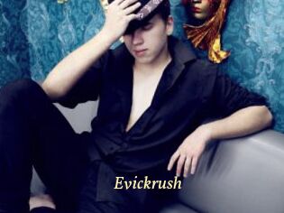 Evickrush