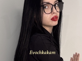 Evochkakam
