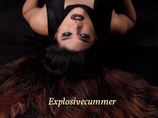 Explosivecummer