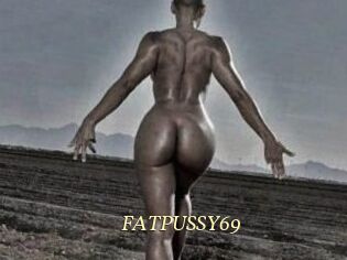 FATPUSSY69