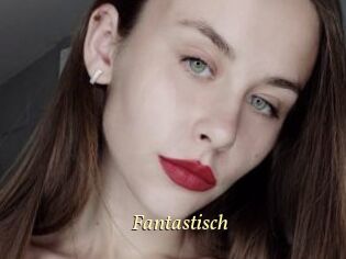 Fantastisch