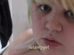 Fatdirtygirl