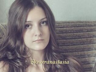 Floweranastasia