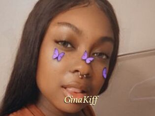 GinaKiff