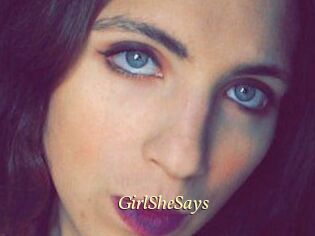 GirlSheSays