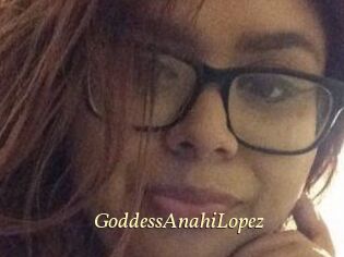 GoddessAnahiLopez