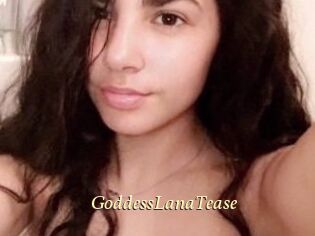 GoddessLanaTease
