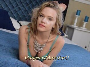 GorgeousMaryForU