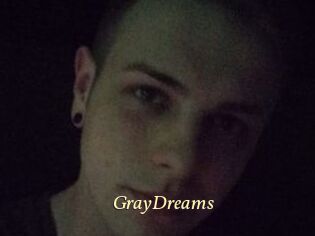 GrayDreams