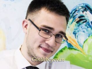 Gentleboyevan