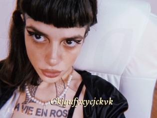 Gkjgufyxycjckvk