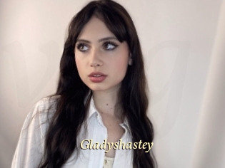 Gladyshastey