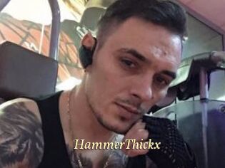 HammerThickx