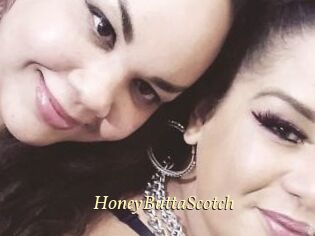 HoneyButtaScotch