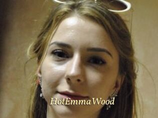 HotEmmaWood