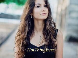 HotThingEver
