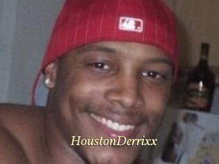 HoustonDerrixx