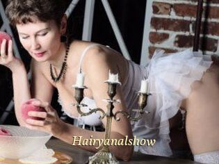 Hairyanalshow