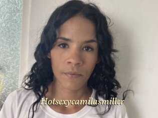 Hotsexycamilasmiller