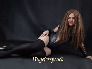 Hugejessycock