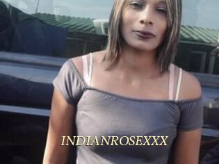 INDIANROSEXXX
