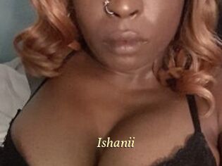 Ishanii