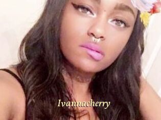 Ivannacherry