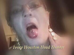 Ivory_Houston_Head_Hunter