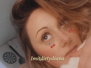 Imitdirtydiana