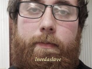 Ineedaslave