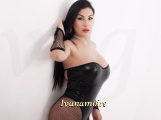 ivanamoire Vidéo porno gratuite