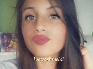Ivettashinelol