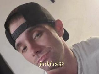 Jackfast33