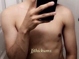 Jjthickums