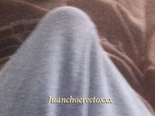 Juanchoerectoxxx