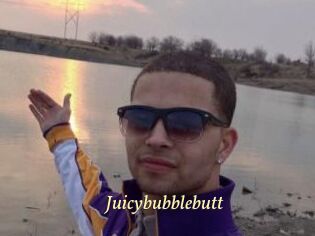 Juicybubblebutt