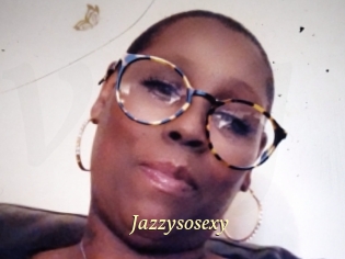 Jazzysosexy